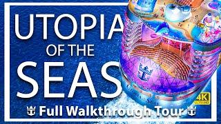 Utopia of the Seas | Full Walkthrough Ship Tour & Review | All Cabin Suites 4k | Royal Caribbean