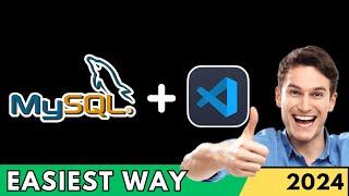 Connect to MySQL From Visual Studio Code | Run SQL VSCode (2024)