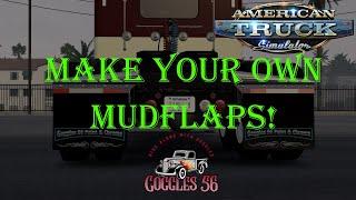 ATS | Truck and Trailer Mudflap Tutorial | Mod Studio 2