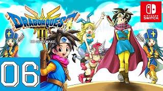 DRAGON QUEST III HD-2D Remake [Switch] | Gameplay Walkthrough Part 6 | No Commentary