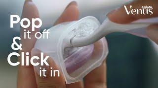 How to change refills on Venus Razors | Women’s Razor for Hair Removal | Venus Gillette India