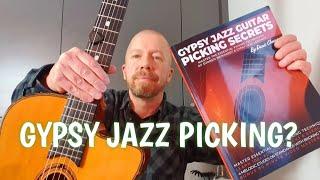 The Gypsy Jazz Guitar Picking Secrets Book