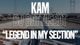 KAM (West Coast KAM) & BATTLE CAT NEW VIDEO -"LEGEND IN MY SECTION" feat. KURUPT & Tha CHILL (CMW)