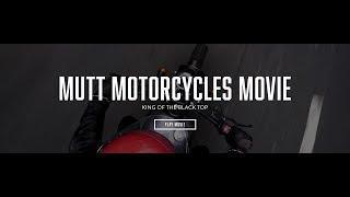 Mutt Motorcycles Movie