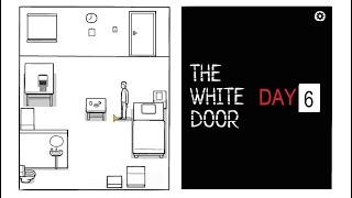 The White Door  walkthrough  Day 6.