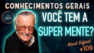 VOCÊ TEM A SUPER MENTE? Teste seus CONHECIMENTOS GERAIS neste QUIZ | Nível Difícil