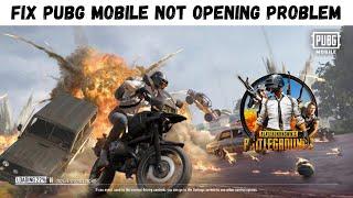 How To Fix Pubg Mobile Not Opening Problem (2025) | BGMI Not Open Problem | Game won't run