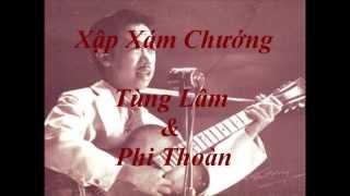 Tùng Lâm & Phi Thoàn - Xập Xám Chướng