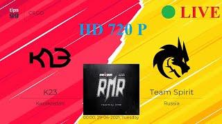 [EN]  LIVE | K23 VS Team Spirit | StarLadder CIS RMR 2021 | CSGO LIVE | HD 720P