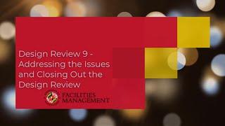 Design Review 9: Addressing Review Comments and Closing out DR Process