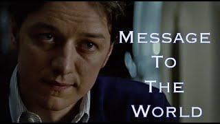 Message to the World | Charles Xavier