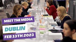 Meet The Media, Dublin, Ireland, Mon Feb 13th 2023 - TravelMedia.ie