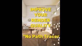 IMPROVE YOUR RENDER QUALITY in Twinmotion with NO Path Tracer