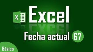 Como averiguar fecha de ahora en Excel - Capítulo 67