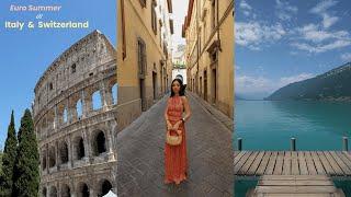 Summer in Italy & Switzerland