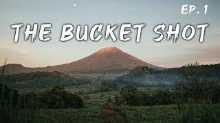 THE BUCKET SHOT / Ep 1