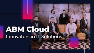 ABM Cloud in 30 Seconds