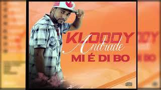 Kloody Andrade - Mi é di bo