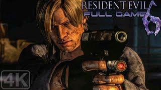 Resident Evil 6｜Leon S. Kennedy Campaign｜Full Game｜4K