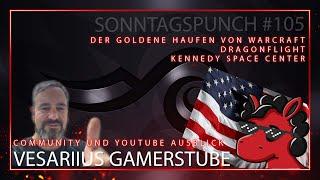 Vesariius Gamerstube - Stream und Youtube Ausblick - Sonntagspunch #105