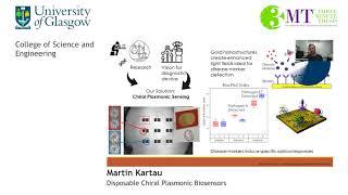 3MT 2021- Martin Kartau- CoSE- Disposable Chiral Plasmonic Biosensors