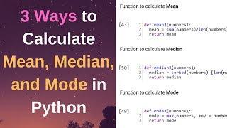 How to calculate mean, median, and mode in Python