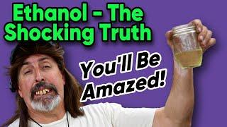 The SHOCKING Truth About Ethanol In Gasoline - Only 1 in 100 People Know This