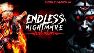 Endless nightmare mobile gameplay || #horrorgaming #horrorgame