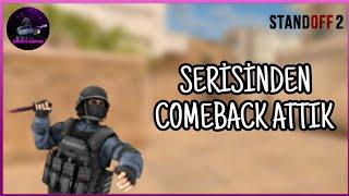 STANDOFF 2-SERİSİNDEN COMEBACK ATTIK (SESLİ MÜTTEFİK)