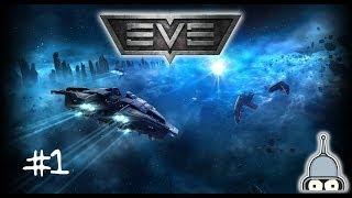 EVE ONLINE: "Первые Шаги" (1 Серия)