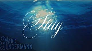 Marc Jungermann - Stay (Romantic Piano Music)