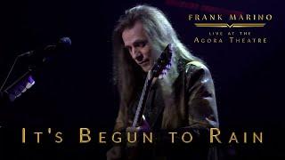 Frank Marino - Live at the Agora Theatre - It's Begun to Rain