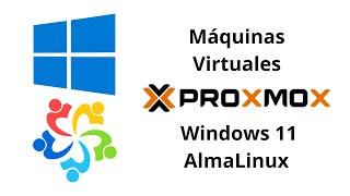 Máquinas Virtuales en Proxmox