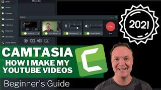 How to Use Camtasia with Tips and Tricks - 2021 Beginner's Guide