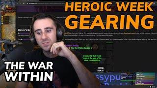 GEARING during Heroic Week - Delves, PvP 610's, and more!