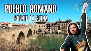 UN PUEBLO ROMANO/Pamplona & Puente la Reina *SitiosChulosconValeria