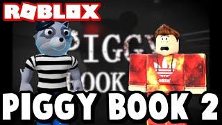 ROBLOX PIGGY BOOK 2