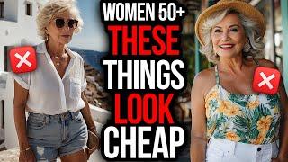 10 Things ELEGANT Women OVER 50 NEVER Wear in Summer!