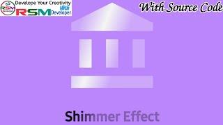 How to implement a shimmer effect in Android Studio  -@RSMDeveloper