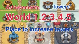 Realm Defense Achievements World 1～ 5 Towers Achievements 【Place to Increase towers】