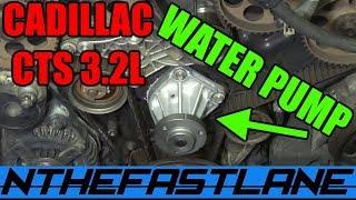 ▶️How To Replace A Cadillac CTS Water Pump