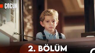 Çocuk 2. Bölüm (FULL HD)