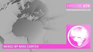 Pure Trance Sessions 674 by Miss Cortex Podcast