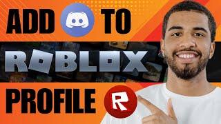 How to Add Discord to Roblox Profile (2024)