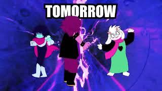 DELTARUNE TOMORROW