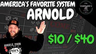 $10 Level: "The Arnold" Winning Craps Strategy