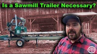 Why I Changed My Mind About Sawmill Trailers