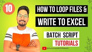 Batch File Loop Through Files and Write to Excel