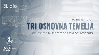 Ihsan - treći stepen vjere - Tri osnovna temelja 31. dio