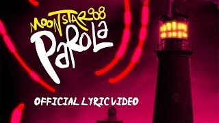 Moonstar88 - Parola (Official Lyric Video)